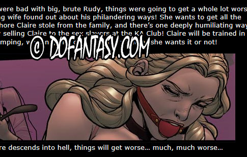 She will pay the ultimate price with her pride, her body, and her soul